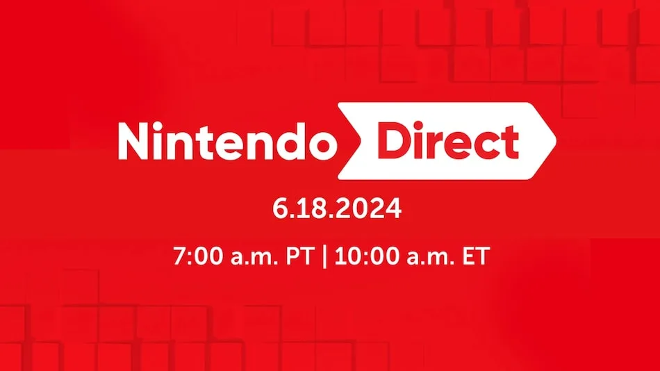 Nintendo Direct Set for June 18, Will Feature Nintendo Switch Games Coming Second Half of 2024