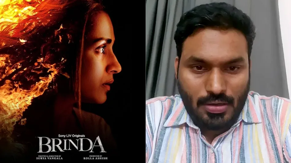 Telugu Thriller Brinda’s Director Surya Manoj Vangala Opens Up About the Series, Religious Extremism, and More